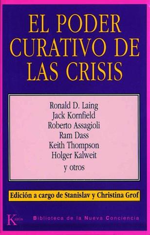 PODER CURATIVO DE LAS CRISIS, EL | 9788472452602 | VARIOS