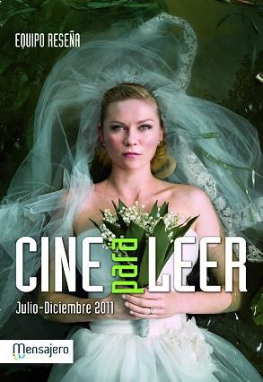 CINE PARA LEER 2011 JUL.-DIC. | 9788427133495