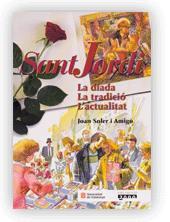 SANT JORDI - LA DIADA LA TRADICIO L'ACTUALITAT | 9788439350606 | SOLER I AMIGO, JOAN