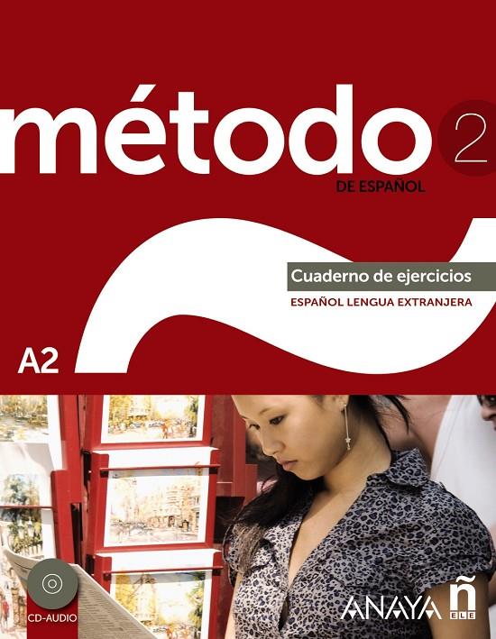 MÉTODO 2 DE ESPAÑOL. CUADERNO DE EJERCICIOS A2 | 9788467830521 | PELÁEZ SANTAMARÍA, SALVADOR/ESTEBA RAMOS, DIANA/ZA