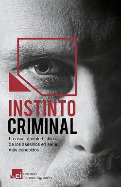 INSTINTO CRIMINAL | 9788401346668 | CRIMEN E INVESTIGACION