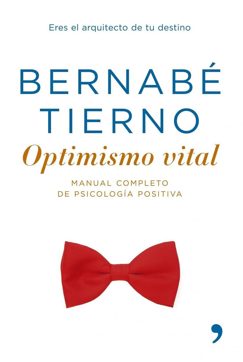 OPTIMISMO VITAL | 9788484606161 | TIERNO , BERNABE