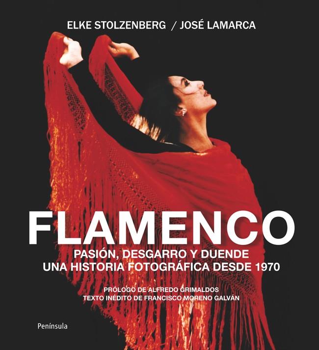 FLAMENCO EN FOTOS | 9788499421636 | STOLZERBERG, ELKE; LAMARCA, JOSÉ EDUARDO