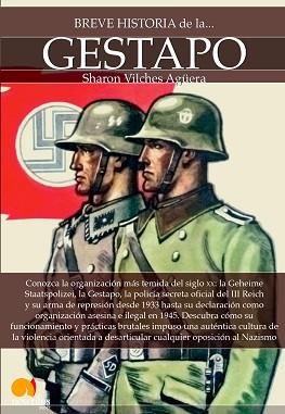 BREVE HISTORIA DE LA GESTAPO | 9788499677514 | VILCHES, SHARON