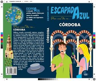 CÓRDOBA ESCAPADA AZUL | 9788416766444 | GUÍAS AZULES DE ESPAÑA/CABRERA, DANIEL