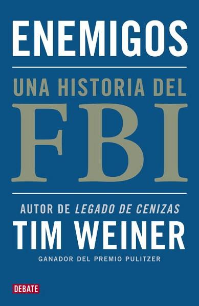 ENEMIGOS | 9788499921495 | WEINER,TIM