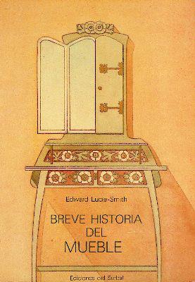 BREVE HISTORIA DEL MUEBLE | 9788485800025 | Lucie-Smith, Edward