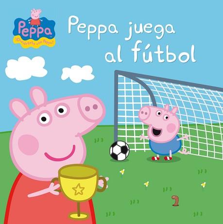 PEPPA JUEGA AL FÚTBOL (PEPPA PIG) | 9788448837822 | AUTORES VARIOS