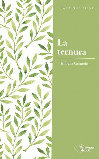 LA TERNURA | 9788417376222 | GUANZINI, ISABELLA