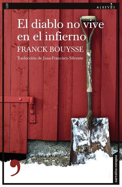 EL DIABLO NO VIVE EN EL INFIERNO | 9788418584374 | BOUYSSE, FRANCK