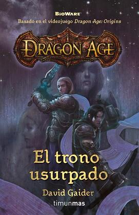 DRAGON AGE: EL TRONO USURPADO Nº1/1 | 9788448038274 | DAVID GAIDER