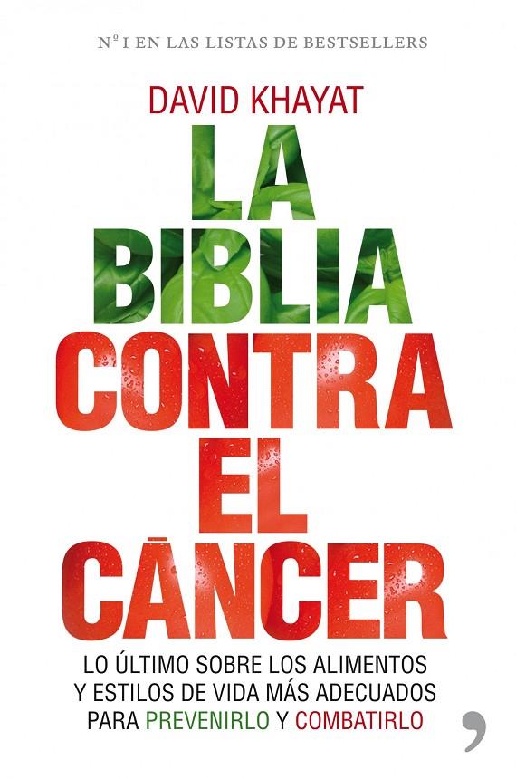 BIBLIA CONTRA EL CANCER | 9788484609513 | DAVID KHAYAT