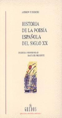 HISTORIA DE LA POESIA ESPA¥OLA DEL SIGLO XX | 9788424918620 | DEBICKI, ANDREW