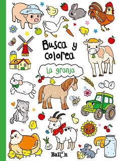 BUSCA Y COLOREA - LA GRANJA | 9789463073868 | BALLON