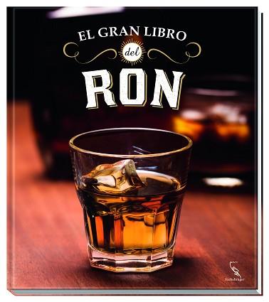 EL GRAN LIBRO DEL RON | 9783771600327 | BECKER, DIRK/WIRTZ, DIETER H.