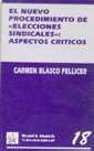 NUEVO PROCEDIMIENTO DE ELECCIONES SINDICALES ASPES | 9788480022286 | BLASCO PELLICER, CARMEN