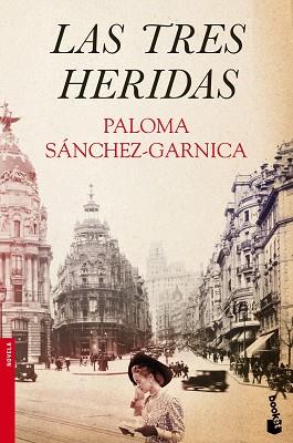 TRES HERIDAS | 9788408046417 | PALOMA SANCHEZ-GARNICA