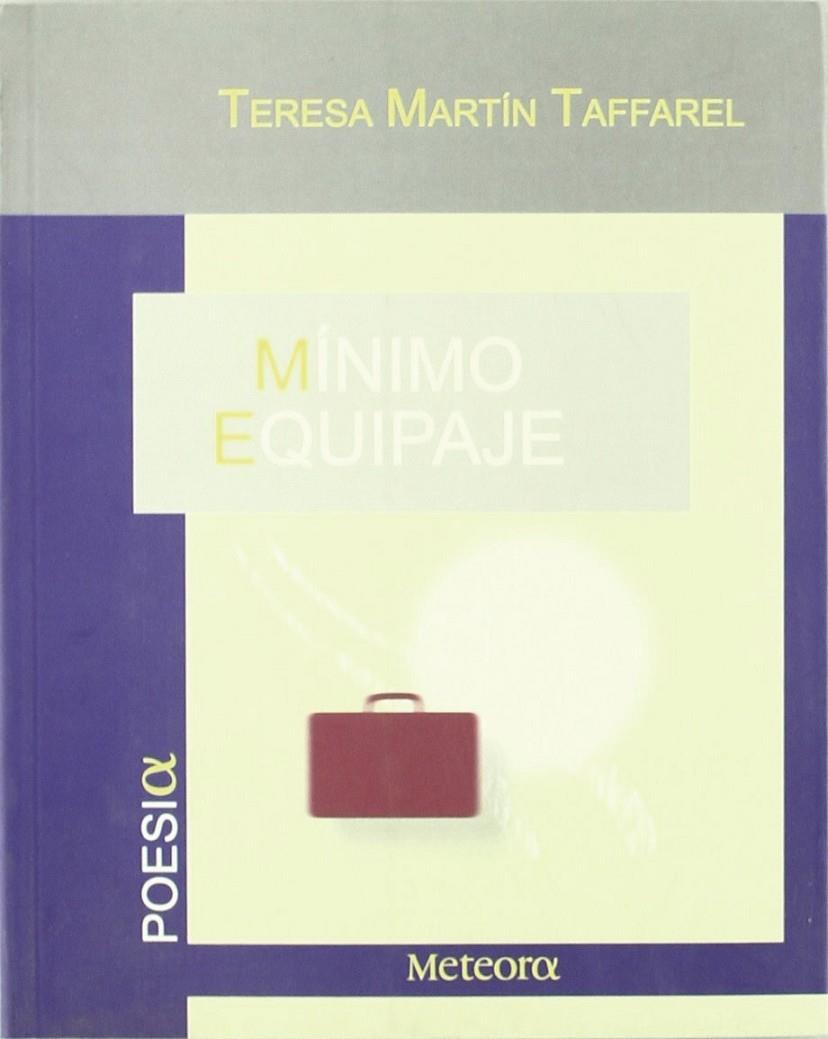 MINIMO EQUIPAJE | 9788495623270 | MARTÍN TAFFAREL, TERESA