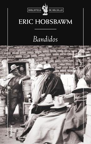 BANDIDOS | 9788498922158 | ERIC HOBSBAWM