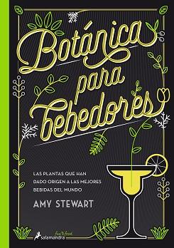 BOTáNICA PARA BEBEDORES | 9788416295098 | STEWART, AMY