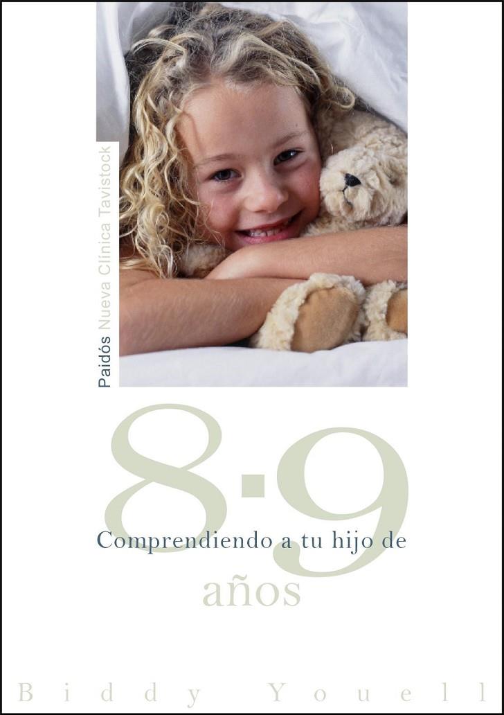 COMPRENDIENDO A TU HIJO DE 8-9 | 9788449324666 | BIDDY YOUELL