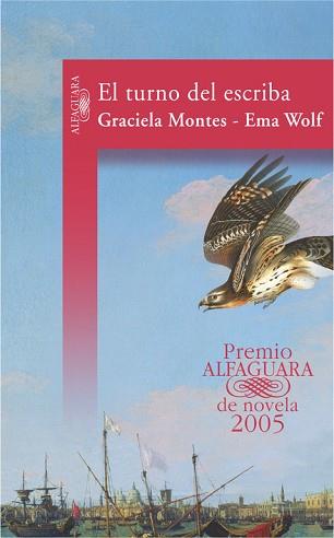 TURNO DEL ESCRIBA | 9788420467498 | MONTES, GRACIELA : WOLF, EMA