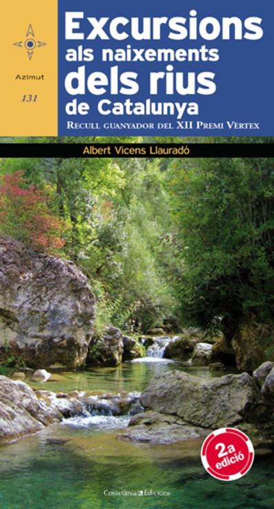 EXCURSIONS ALS NAIXEMENTS DELS RIUS DE CATALUNYA | 9788490340400