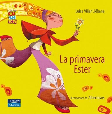 LA PRIMAVERA ESTER | 9788420543352 | VILLAR LIEBANA, LUISA/HOYOS MASO, ALBERTO