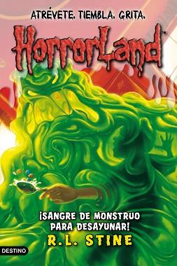 ¡SANGRE DE MONSTRUO PARA DESAYUNAR! | 9788408087564 | R. L. STINE