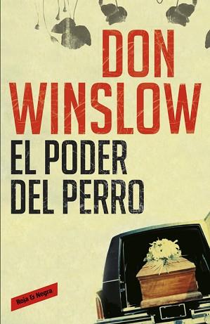 PODER DEL PERRO | 9788439723523 | WINSLOW, DON