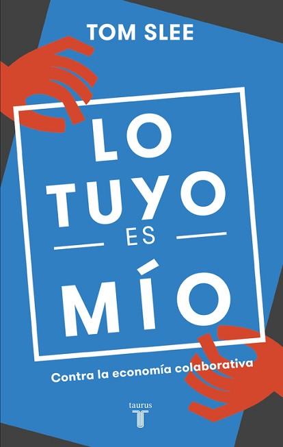 LO TUYO ES MÍO | 9788430618583 | SLEE, TOM