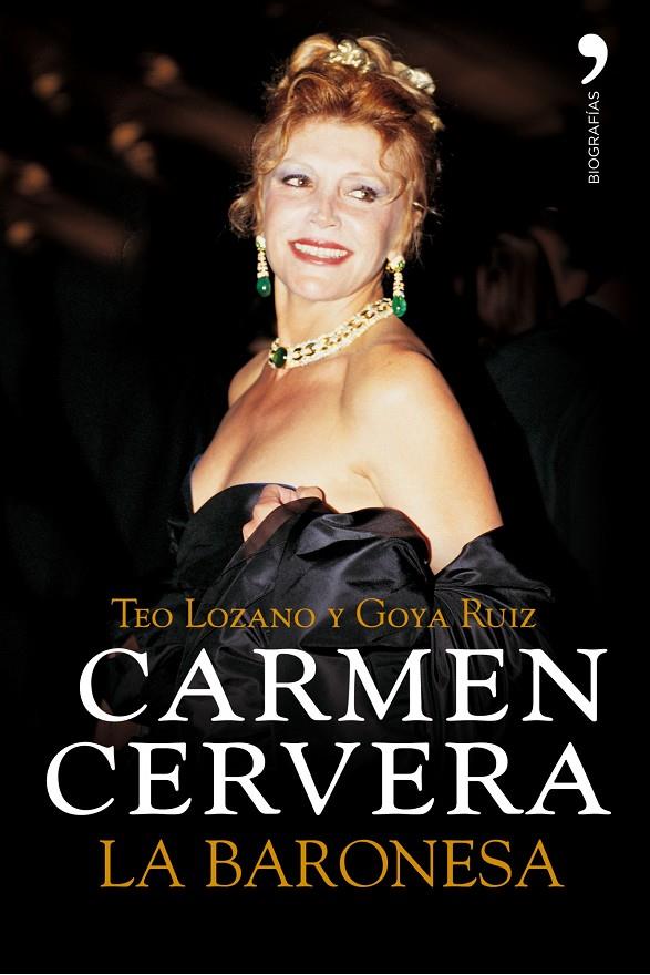 BARONESA, CARMEN CERVERA | 9788484606901 | LOZANO TEO-GOYA RUIZ