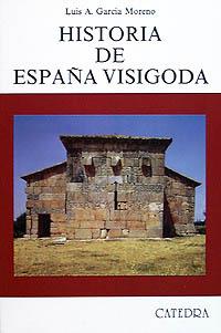 HISTORIA DE ESPA¥A VISIGODA | 9788437608211 | Garc¡a Moreno, Luis A.