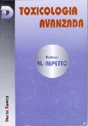 TOXICOLOGIA AVANZADA | 9788479782016 | §REPETTO, M.