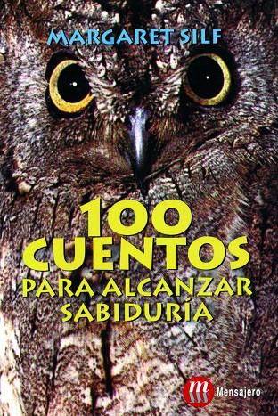 100 CUENTOS PARA ALCANZAR SABIDURÍA | 9788427125797 | SILF, MARGARET