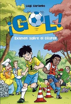 GOL 22. EXAMEN SOBRE EL CÉSPED | 9788415580607 | GARLANDO,LUIGI