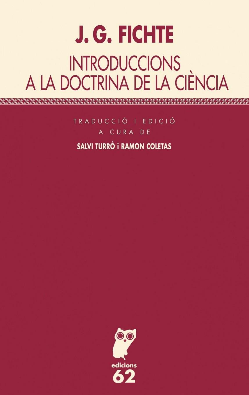 INTRODUCCIONS A LA DOCTRINA DE LA CIENCIA | 9788429755572 | FICHTE, J G