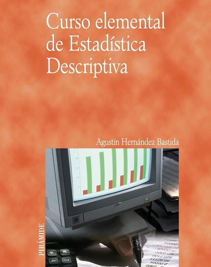 CURSO ELEMENTAL DE ESTADÍSTICA DESCRIPTIVA | 9788436821550