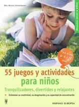 55 JUEGOS Y ACTIVIDADES PARA NIÑOS (MANUALES SALUD & NIÑOS) | 9788425516726 | ZIMMERMANN, MONIKA