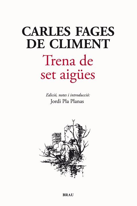 TRENA DE SET AIGüES | 9788415885054 | FAGES DE CLIMENT, CARLES