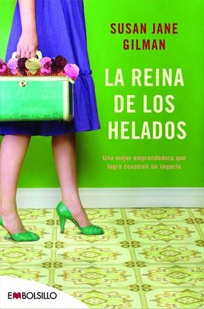 LA REINA DE LOS HELADOS | 9788416087471 | GILMAN, SUSAN JANE