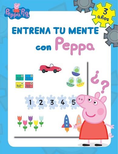 ENTRENA TU MENTE CON PEPPA. 3 AÑOS (PEPPA PIG. CUADERNO DE ACTIVIDADES) | 9788437201276 | VARIOS AUTORES