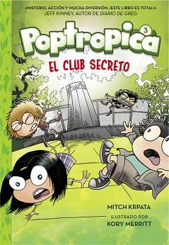 EL CLUB SECRETO (POPTROPICA 3) | 9788420485966 | JACK CHABERT