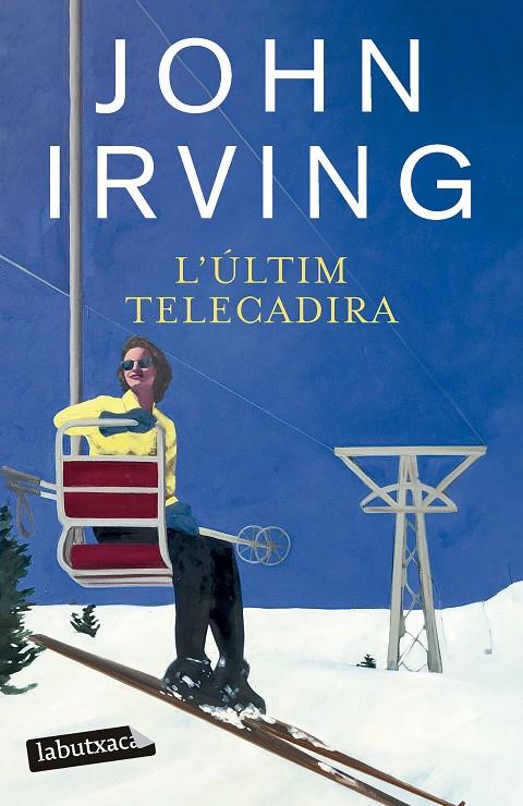 L'ÚLTIM TELECADIRA | 9788419971524 | IRVING, JOHN