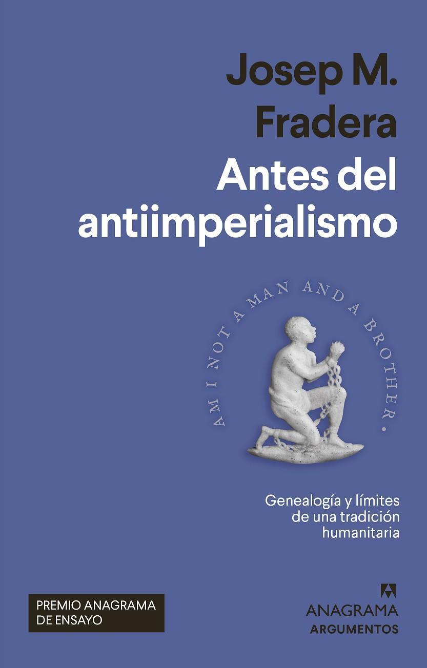 ANTES DEL ANTIIMPERIALISMO | 9788433965004 | FRADERA, JOSEP M.