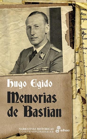 MEMORIAS DE BASTIAN | 9788435063098 | EGIDO HUGO