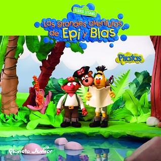 EPI Y BLAS. PIRATAS | 9788408095217 | BARRIO SESAMO