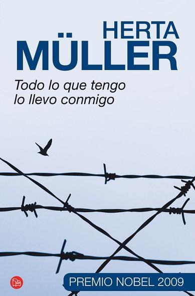 TODO LO QUE TENGO LO LLEVO CONMIGO FG | 9788466317887 | MULLER, HERTA