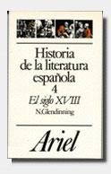 HISTORIA DE LA LITERATURA ESPA¥OLA 4 EL S.XVIII | 9788434483552 | GLEDINNING, N.