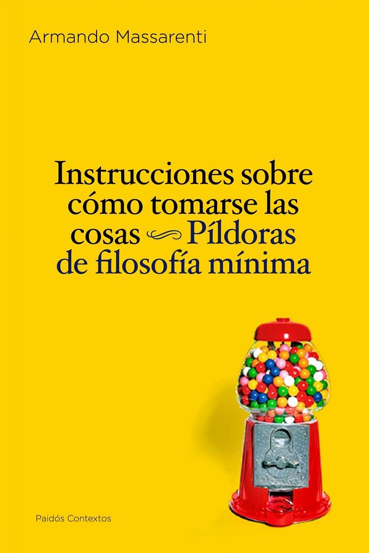 INSTRUCCIONES CÓMO TOMARSE COS | 9788449324246 | MASSERENTI, ARMANDO